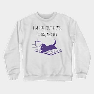 Cats, Books, and Tea Crewneck Sweatshirt